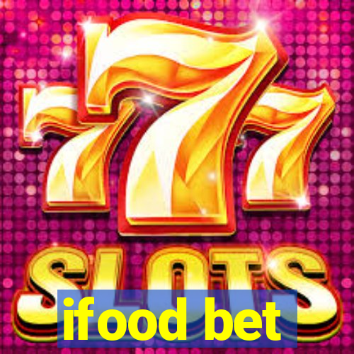 ifood bet